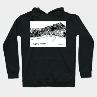 Daly City California Hoodie